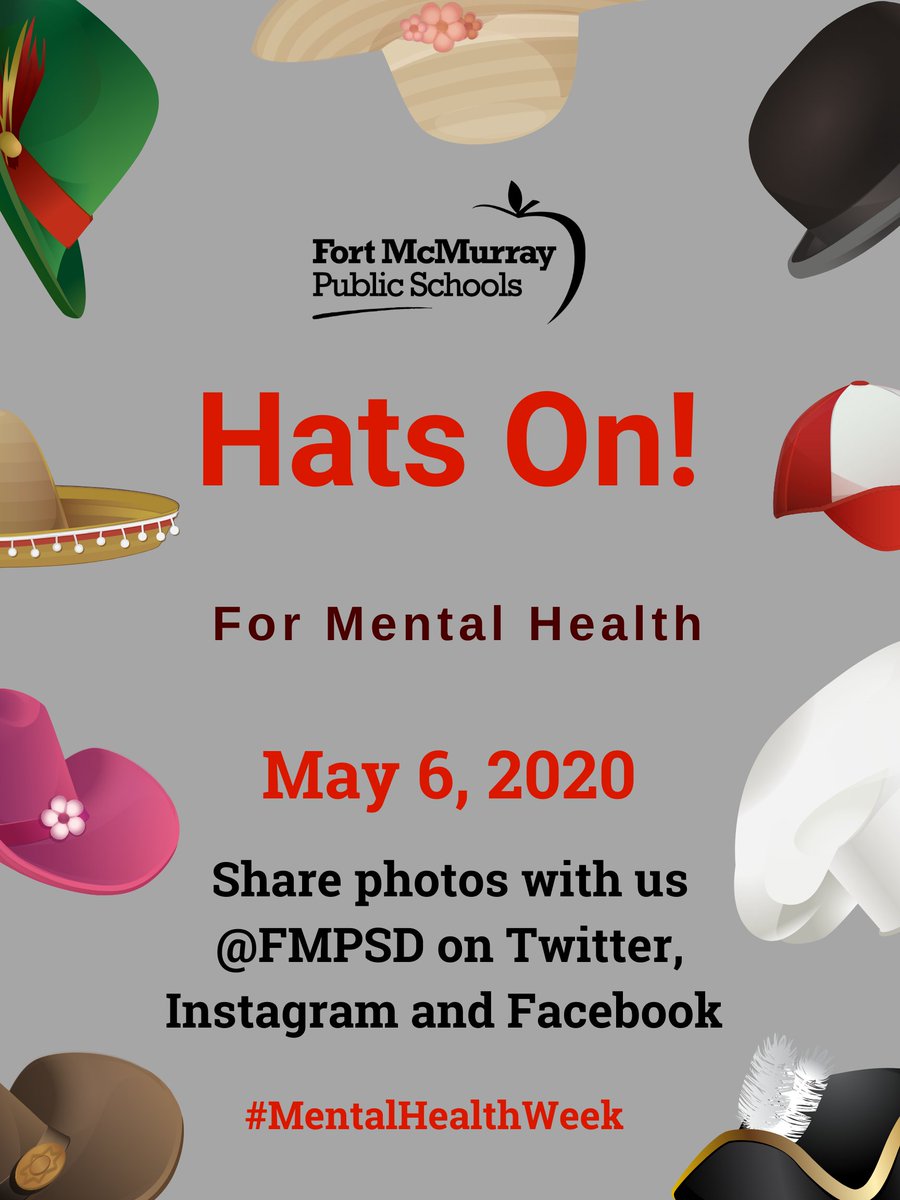 FMPSD's tweet photo. It's Hats On! for Mental Health today. Show us those photos, FMPSD Family. #MentalHealthWeek. #YMM #RMWB @JTurner_RPsych https://t.co/hDIXR67RUp