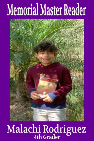 WISDMemorialLib's tweet photo. We have one more Memorial Master Reader!!! Malachi Rodriguez, 4th grader in Mrs. Morlock's class. He has read more than one million words! We are very proud of you, Malachi! 
#MemorialStrong
#WISDStrong
#TheRightChoice https://t.co/giahpZ6wSU