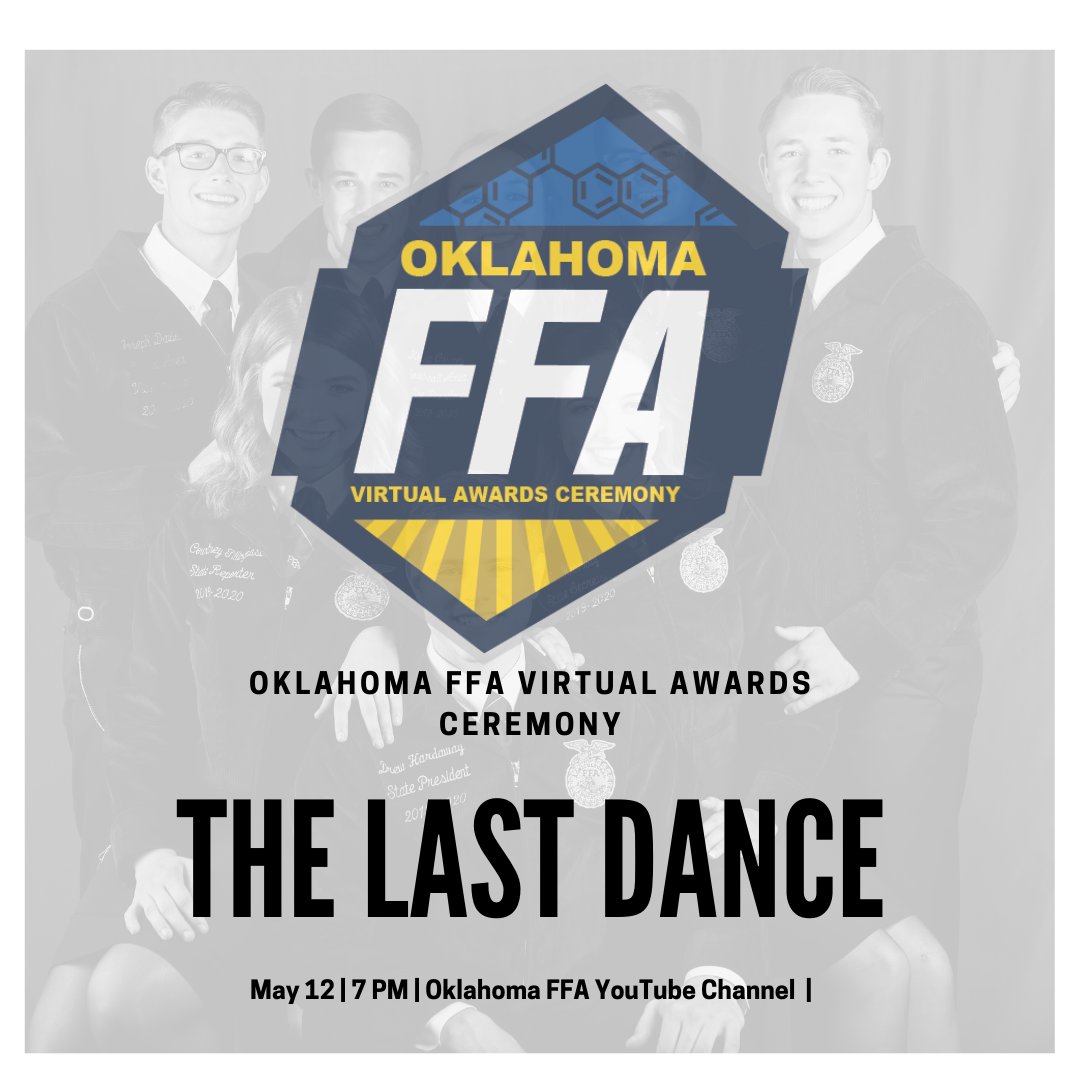 OKFFA's tweet photo. ATTENTION FFA MEMBERS!! Oklahoma FFA Virtual Awards Ceremony will be held May 12 at 7PM. It will be made available on Oklahoma FFA's YouTube Channel.  See you then! https://t.co/ZsENgWt2mV