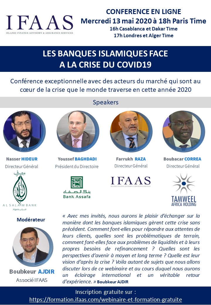 Notre prochain #webinaire sur les #banquesislamiques face à la crise du #Covid19.
RDV le 13 mai 2020 : formation.ifaas.com/webinaire-banq…
@TamweelH <a href="/Alsalambankdz/">بنك السلام الجزائر</a> <a href="/BankAssafa/">BankAssafa</a>