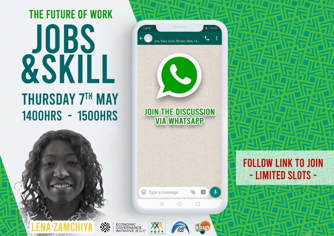 InstituteWorks's tweet photo. Jobs and Skills! What about them? 

Plug in tomorrow (7/5/20) for a chat with @LenaZam3 between 2PM - 3PM to learn more.

Join the chat on WhatsApp by following this link https://t.co/eWIpGEv3Ga 
@YetTrust @UduguNation @visetinfo https://t.co/xOpmEQugNt