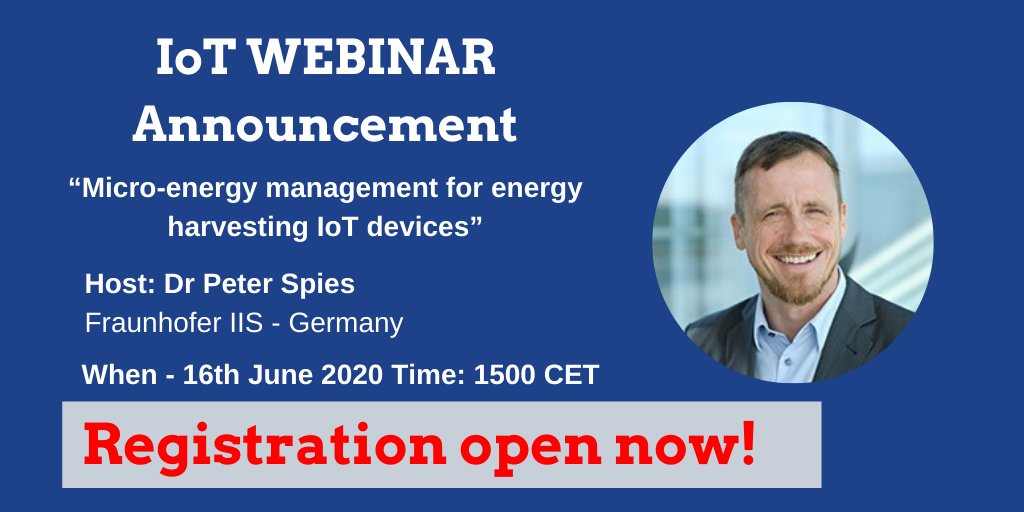 EnablesEU's tweet photo. Registration is now OPEN online...
Building on the previous 3 EnABLES Webinars we wish to announce that Dr Peter Spies from @FraunhoferIIS will host next month's IoT Webinar.
Sign up free NOW: https://t.co/GbK4fIiwJJ
#EnergyHarvesting #MicroPowerManagement https://t.co/rBsegXIjsv
