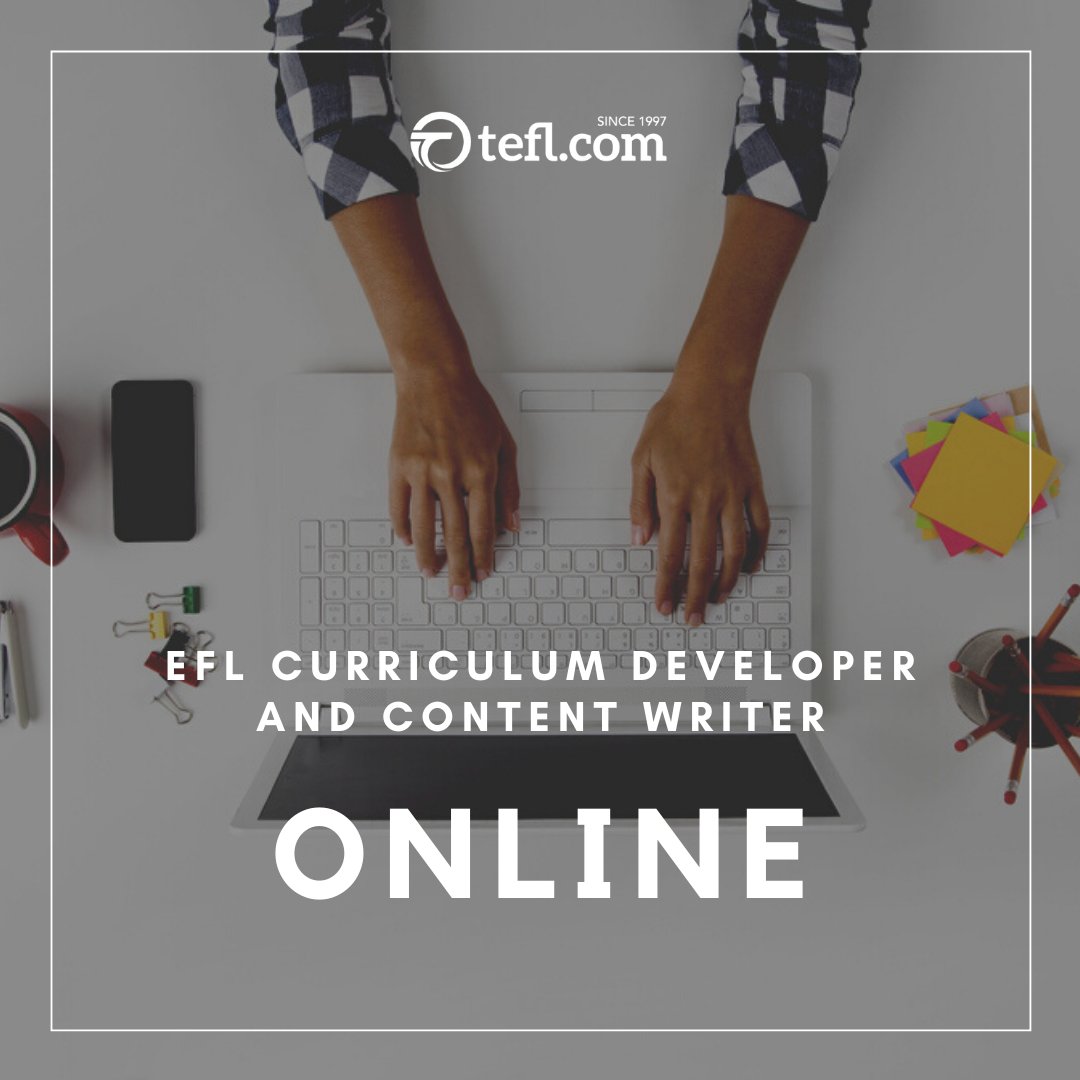 tefldotcom's tweet photo. Online English: EFL CURRICULUM DEVELOPER AND CONTENT WRITER (ONLINE) https://t.co/st54K16yzU #tefldotcom #tefl #jobs #teach #TEFLBlog https://t.co/3SJACc68Wc
