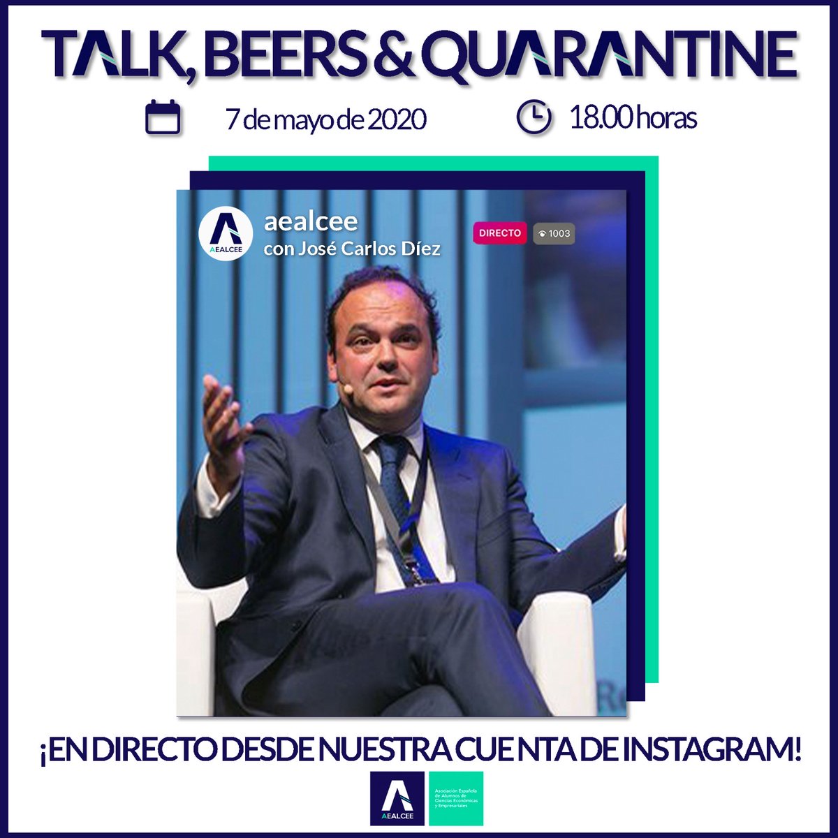 AEALCEE's tweet photo. 📲 Mañana, 7 de mayo, a las 18:00h, estaremos en directo en Instagram con el economista @josecdiez, continuando así con el ciclo de charlas “Talk, Beers &amp; Quarantine”. Charlaremos sobre la situación económica actual y los "coronabonos". https://t.co/tkauiM6Vsq
