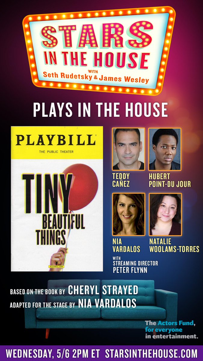 TeddyCanez's tweet photo. I'm doing this reading of Tiny Beautiful Things, based on @CherylStrayed's book.  Today May 6th at 2pm(EST) @StarsInTheHouse with these sweet souls @NiaVardalos, Hubert Point-Du Jour and Natalie Woolams-Torres. Free and all donations go to @TheActorsFund. https://t.co/U9ZScD1lpz