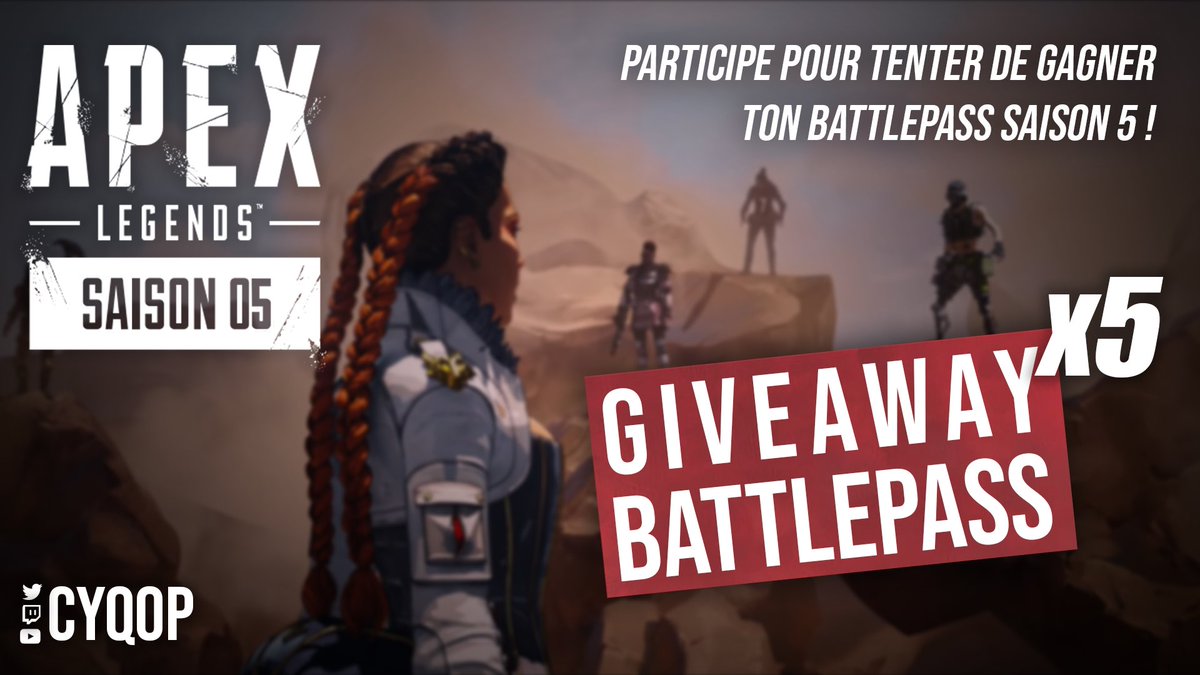 Vu que la saison 5 d’#ApexLegends arrive il serait temps de vous faire gagner quelques Battlepass nan ?

Tout ce que vous devez faire c’est 
- RT 
- Follow <a href="/Cyqop/">Cyqop</a> 
- Mentionne un ami 

Tirage le 13/05 donc dépêchez vous!
#Giveaway