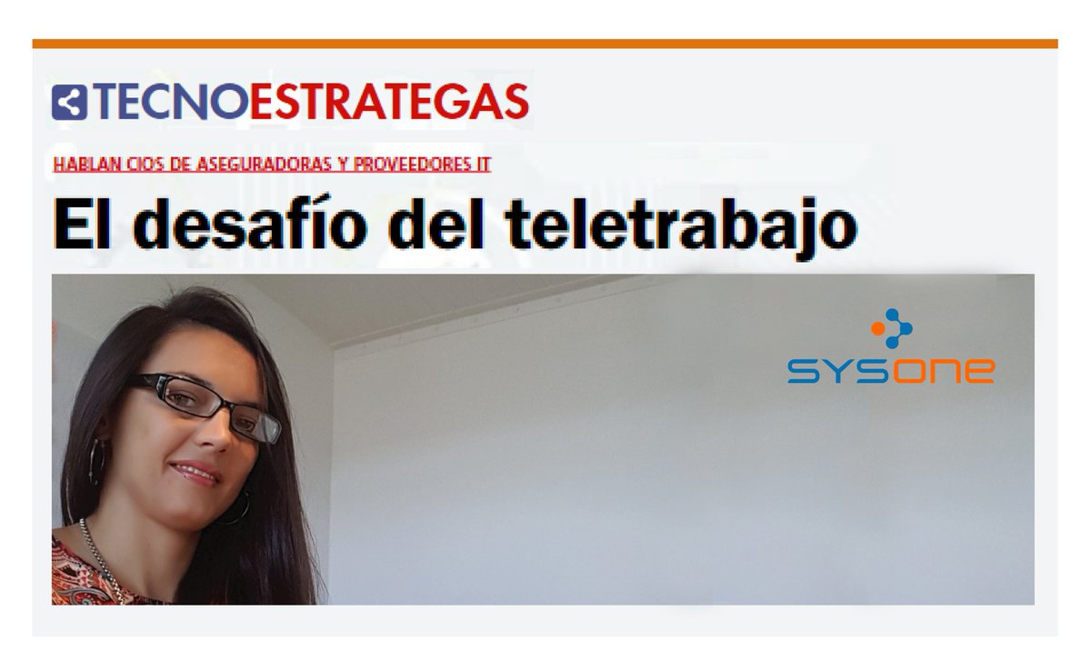 SysOne_ar's tweet photo. Les compartimos la entrevista en la cual participó Agostina Fernández, nuestra Regional Business Manager, para la @RevEstrategas: https://t.co/NY5g0nWcDS
Para #SysOne es un orgullo poder dar nuestra opinión en un medio tan prestigioso de la industria.
#SomosSysOne #Teletrabajo https://t.co/k4vAVlAzdy