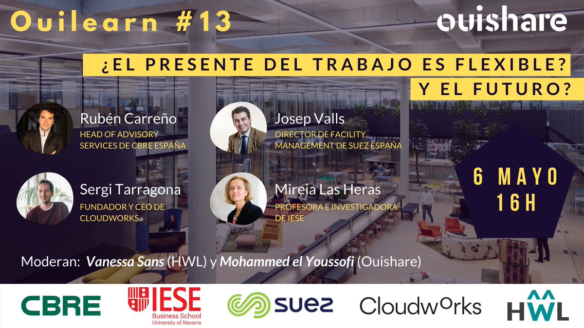 ¿Aún no te has registrado? Puedes hacerlo ahora y sumarte a nuestro #Ouilearn sobre #futurodeltrabajo post-covid19.

¡Nos vemos hoy a las 16:00! 👉bit.ly/2VLfqMQ
 
<a href="/CBRE/">CBRE</a> <a href="/hi_cloudworks/">Cloudworks</a> <a href="/iesebschool/">IESE Business School</a> <a href="/suez/">SUEZ</a>