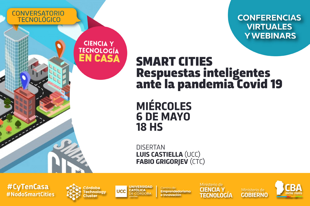 gonvalenci's tweet photo. Seguimos con las charlas online de #CyTencasa del @mincytcordoba.
A las 16 hs "Ciencia y Coronavirus: Vinculación y Transferencia" -  https://t.co/7G72qk6ayW 
A las 18 hs "Smart Cities: Respuestas inteligentes a la Pandemia" -  https://t.co/BXoWnKZNK4 https://t.co/y7HZB1Aazq