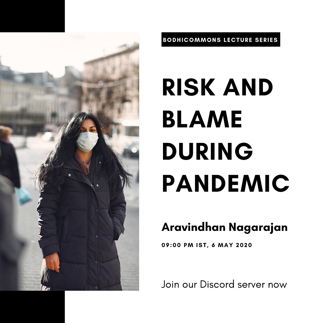 bodhicommons's tweet photo. Aravindhan Nagarajan, Senior Lecturer, School of Development, Azim Premji University will speak on the topic 'Risk and Blame During Pandemic' in BodhiCommons' server tonight at 09:00 PM IST.

https://t.co/bdmSxrVMpA

@deepakurup @deepakmercy @Jaai1234 @RantingDosa @Advaidism https://t.co/oU6Kc80uFc