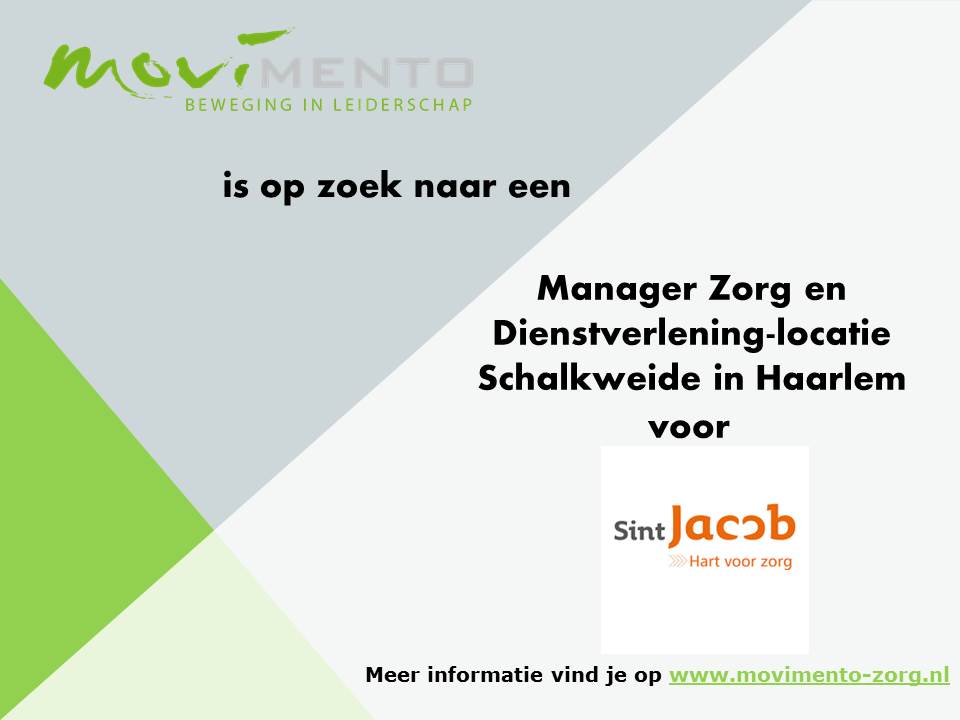 MovimentoZorg's tweet photo. Voor Stichting Sint Jacob zoeken wij een Manager Zorg en Dienstverlening voor de locatie Schalkweide in het Haarlemse stadsdeel Schalkwijk.  Het profiel vind je in het vacature-overzicht op onze website: https://t.co/GY124YnEtf

#vacature #zorg #manager #Haarlem #ouderenzorg https://t.co/TrhZLxnzC0