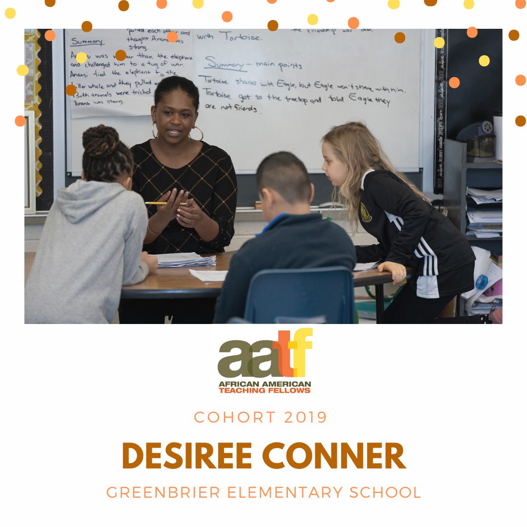 "The essence of teaching is to make learning contagious, to have one idea spark another." - Marva Collins

Desiree Conner does just that each day wIth her third-grade students at Greenbrier Elementary. We are proud to have her in our 2019 cohort.

Thank you for your work Desiree!