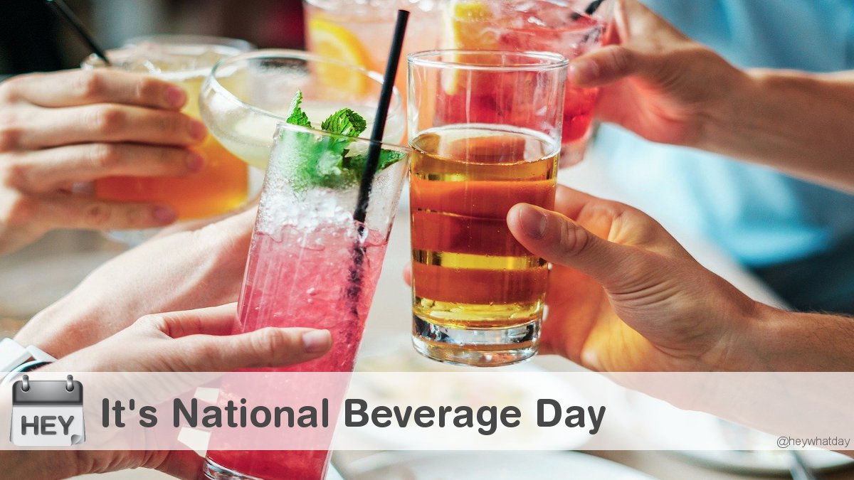 It's National Beverage Day! 
#NationalBeverageDay #BeverageDay