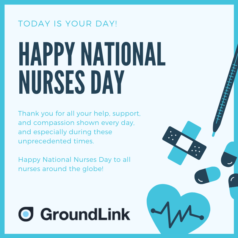 GroundLink's tweet photo. Happy National Nurses Day to all nurses around the globe! Thank you for all your support, care, and compassion shown every day, and especially during these unprecedented times. #NationalNursesDay #GroundLink https://t.co/eupmOD1gNv