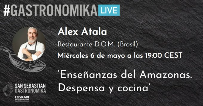 fernandojares's tweet photo. @AlexAtala fala daqui a pouco (14h) sobre a Amazônia, nossos ingredientes e nossa cozinha. Para todo mundo, desde San Sebastian. https://t.co/FKOB6F9gVs