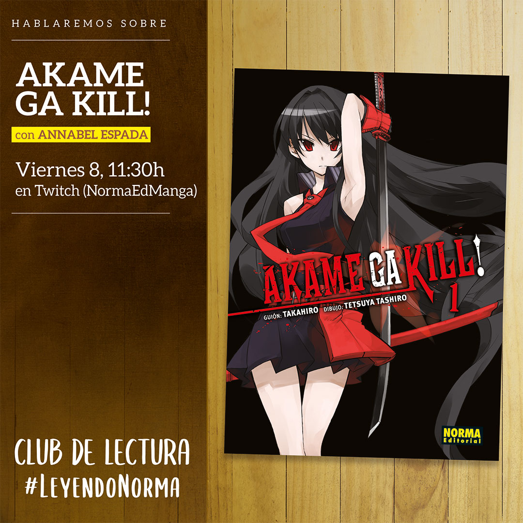 Este viernes tenemos una cita con los integrantes del Night Raid y nuestra editora, <a href="/Annabel_Norma/">Annabel Espada Norma</a>, para hablar de Akame Ga Kill! ⚔️

Nos vemos en nuestro canal de Twitch, a las 11:30h, con nuestro nuevo club de lectura👉twitch.tv/normaedmanga