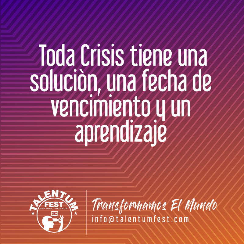 TALENTUMFEST's tweet photo. Que esta crisis que atravesamos nos permita aprender y crecer para ser mejores https://t.co/zWLMFMXQxX