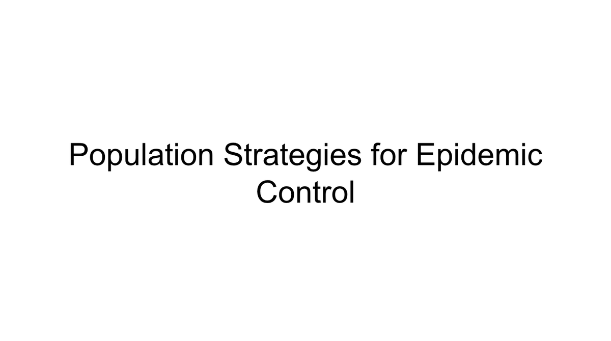 There have been a number of important studies in the last few weeks furthering our understanding of population strategies for epidemic control