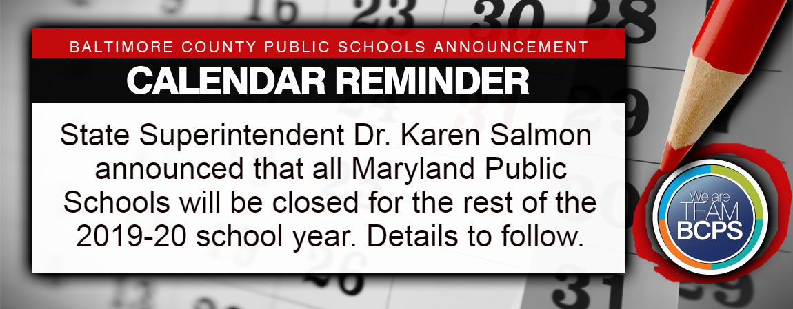 This afternoon, Maryland State Superintendent Dr. Karen Salmon announced that all Maryland Public Schools will be closed for the rest of the 2019-20 school year. Virtual continuity of learning will continue. More details to follow.