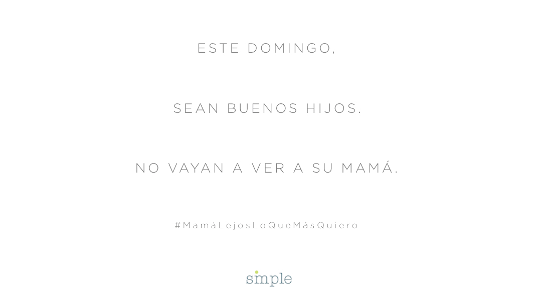 tonysa77's tweet photo. Un simple deseo para el Día de la Madre @simple_chile  #FelizDiadeLaMadre  #simple #agenciasimple #simplechile https://t.co/zXcykCaHPr