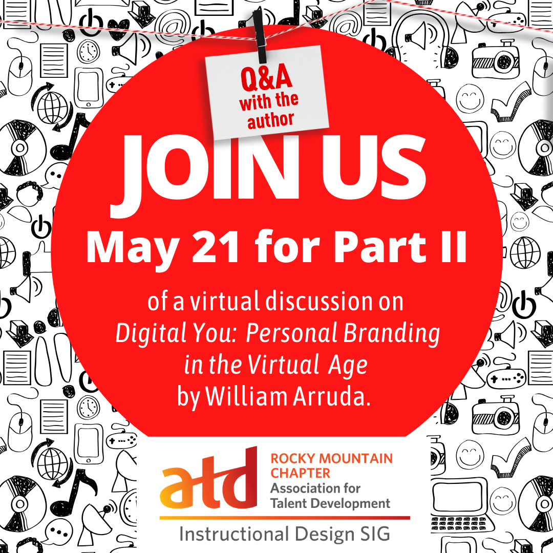 atdrmc's tweet photo. Join us for a book discussion of chapters 7-12 of Digital You: Personal Branding in the Virtual Age. The author, William Arruda will be joining us for a Question and Answer session. Register here: https://t.co/a1lHPOPNGk #atdrmc #personalbranding https://t.co/7DGEcrc8Or
