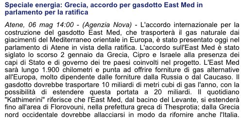 Speciale energia: Grecia, accordo per gasdotto East Med in parlamento per la ratifica  https://www.agenzianova.com/a/5eb2a8696dcba9.50211945/2924846/2020-05-06/speciale-energia-grecia-accordo-per-gasdotto-east-med-in-parlamento-per-la-ratifica