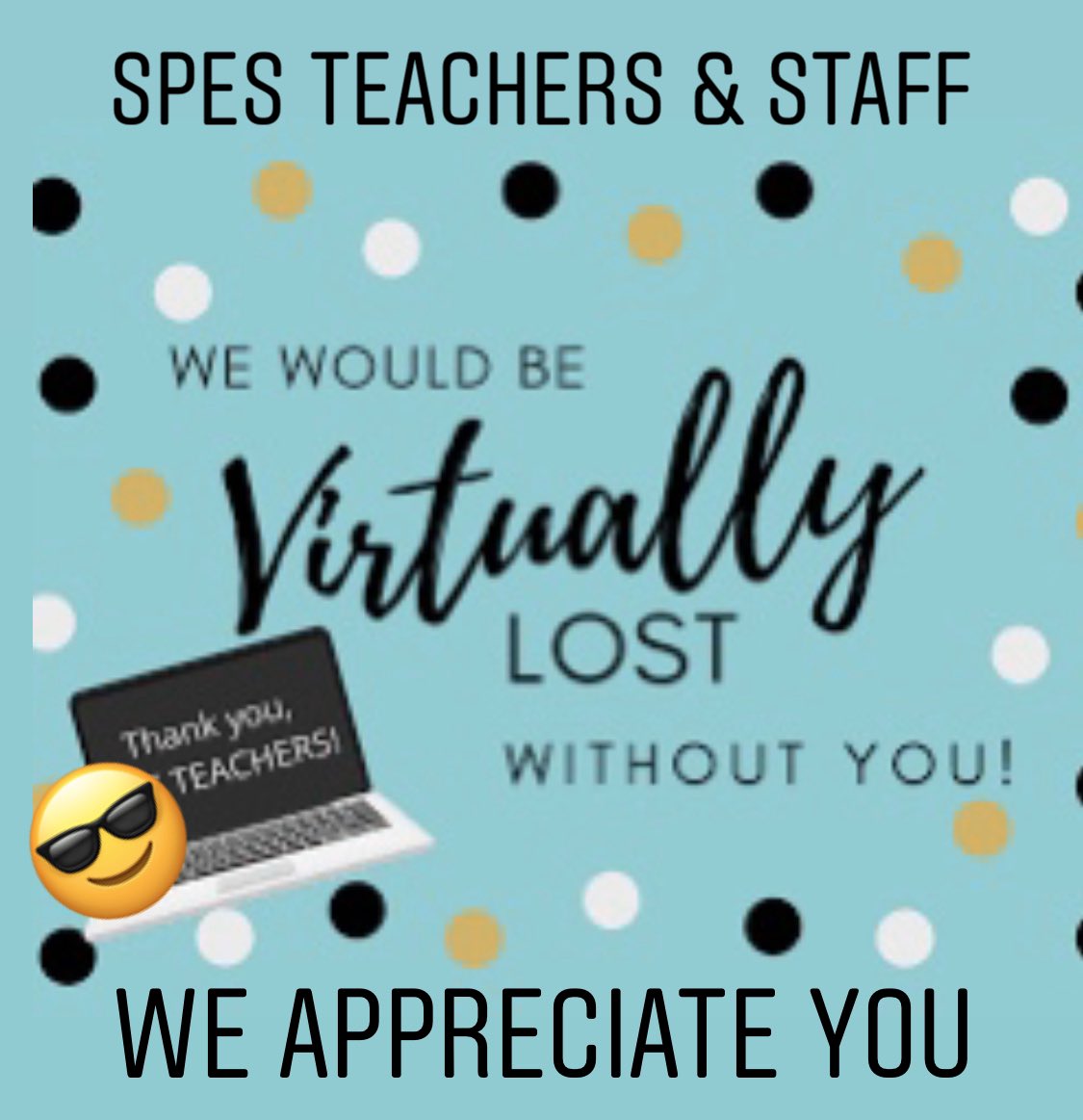 sunrisepark_pta's tweet photo. We would be VIRTUALLY LOST without you @ShineonSPES Teachers &amp; Staff! Thank you for going above and beyond to keep learning going at the #bestschoolinPBC @SPESleader @KristinMenschel https://t.co/eqUHquCZs4