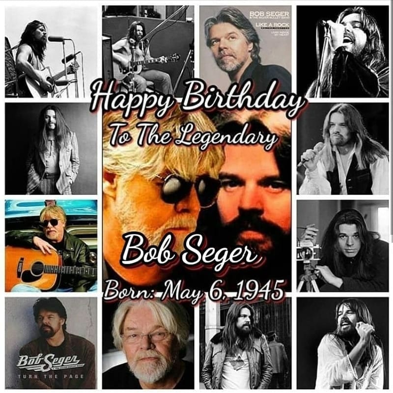 Happy Birthday to the Great Bob Seger... 