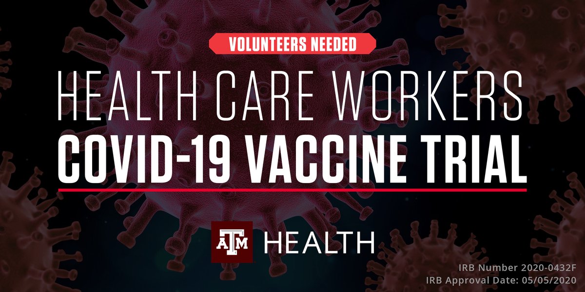 TAMUHealth's tweet photo. Texas A&amp;M researchers are seeking volunteers for a clinical trial of a potential COVID-19 vaccine. Must be a health pro with 25+ hrs/week patient contact or involved in treating COVID-19 patients. FMI: https://t.co/ZRj63oXy7Y 
IRB Number 2020-0432F   IRB Approval Date: 05/05/2020 https://t.co/dGQT0mQEqE