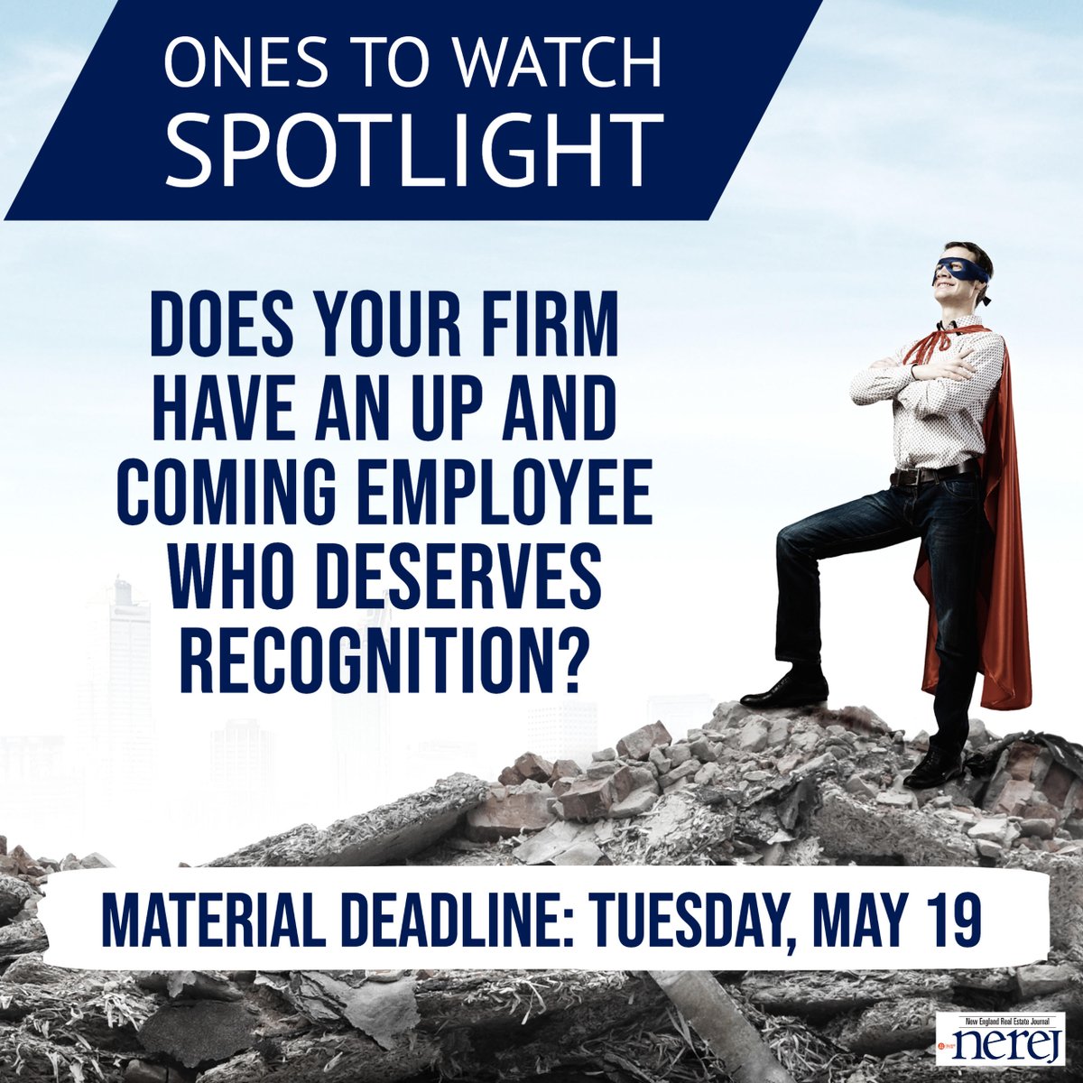 Would you like to feature a member of you team in our upcoming Ones to Watch Spotlight? Contact us today to learn more!! #NEREJ #Ones2Watch #commercialrealestate
