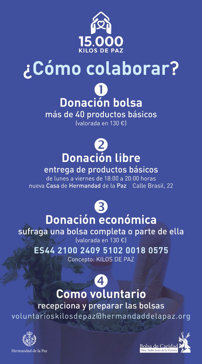 HermandadPaz's tweet photo. 📌CAMPAÑA "15000 KILOS DE PAZ"

La Hermandad de la Paz pone en marcha una gran recogida de alimentos y productos higiénicos para atender a hermanos e instituciones necesitados. Las formas de colaborar son las siguientes⬇️ https://t.co/0LbgkNnJWD