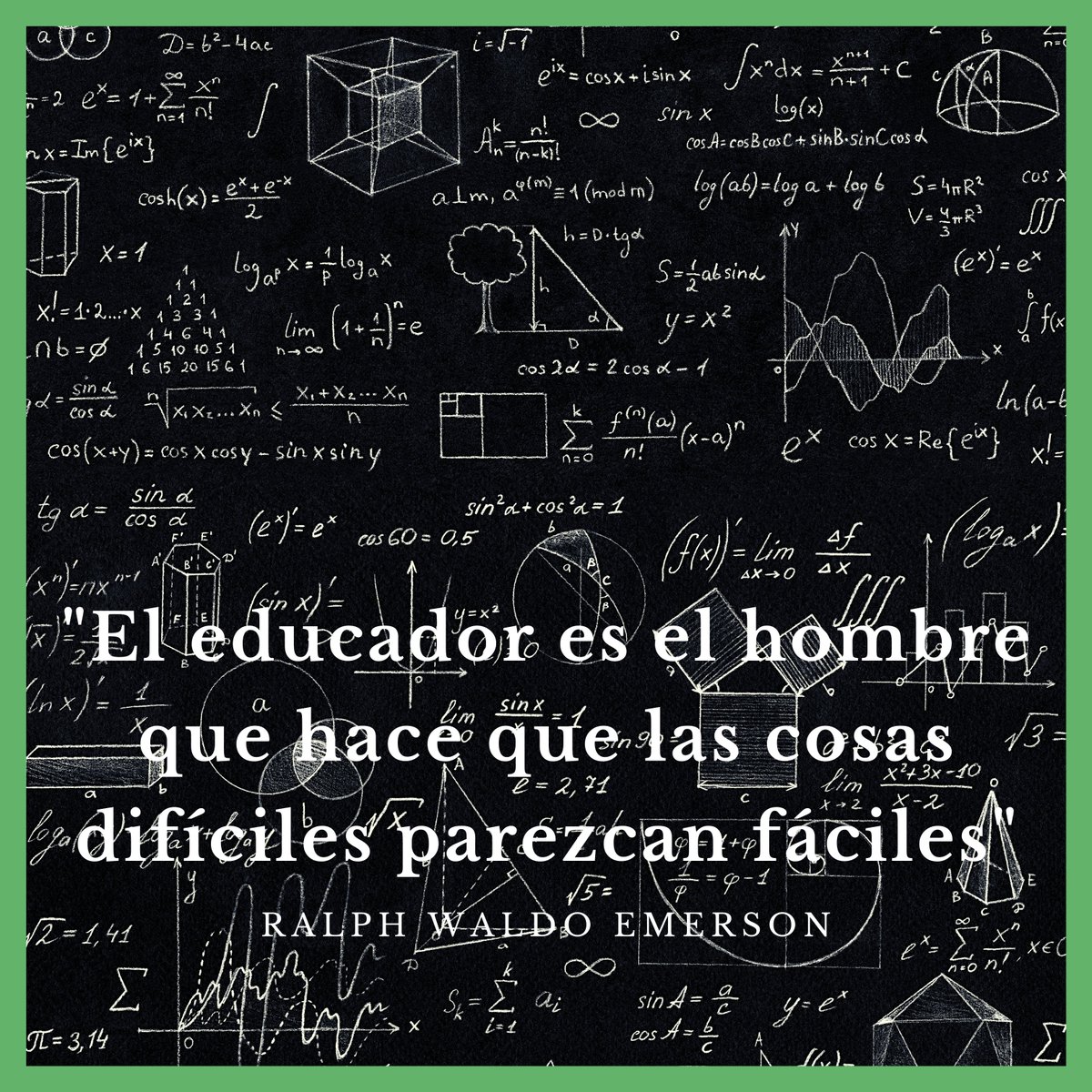 El mundo de las matemáticas y la ciencia puede parecer incomprensible. Los libros son mapas que nos ayudan a adentrarnos. Pero a veces no es suficiente y seguimos perdidos. Un maestro es una brújula que conoce el lugar donde nos encontramos y sabe guiarnos por el mejor camino.