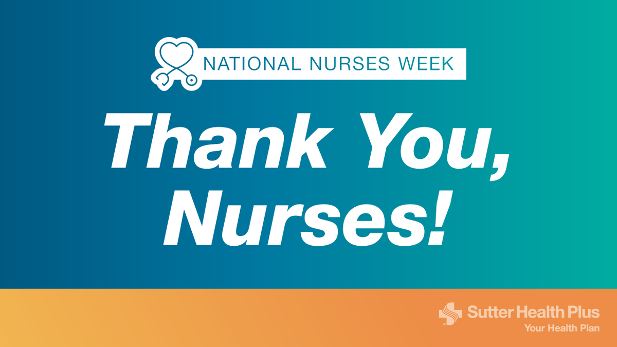SH_Plan's tweet photo. In honor of National Nurses Week, we'd like to thank the outstanding Sutter Health Plus nurses for their dedication to our members!
#NationalNursesWeek | #YearOfTheNurse | #SutterStrong https://t.co/xvAmChpPqT