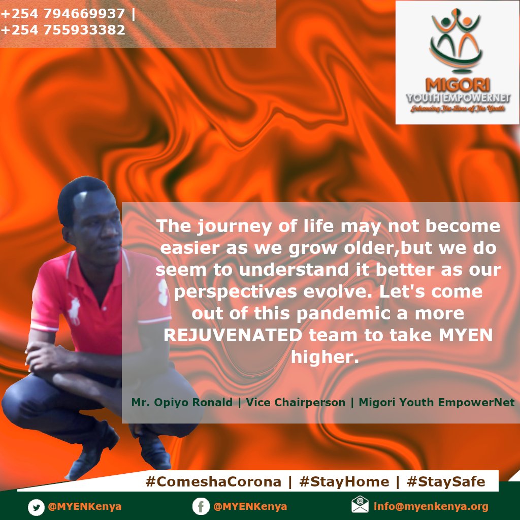 MYENKenya's tweet photo. The journey of life may not become easier as we grow older,but we do seem to understand it better as our perspectives evolve. Let's come out of this pandemic a more REJUVENATED team to take MYEN higher.

#TuesdayTip #MYENKenya #ComeshaCorona https://t.co/zZg2ctQyQU