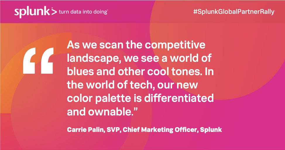 SplunkPartners's tweet photo. Pink and orange is the new black, haven’t you heard? @carriepsandstad, our CMO @splunk, goes into depth about the reimagination of our brand that was first unveiled last September. #SplunkGlobalPartnerRally https://t.co/jaUX405NGf