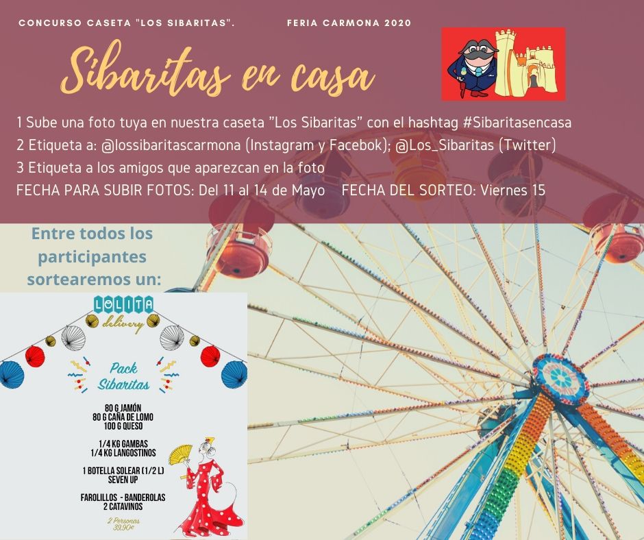 Concurso SIBARITAS EN CASA
1 Sube una foto tuya en nuestra caseta "Los Sibaritas" con el hashtag #Sibaritasencasa  
2 Etiqueta a: @lossibaritascarmona (Instagram y Facebok); <a href="/Los_Sibaritas/">Los Sibaritas Carmon</a>(Twitter)
3 Etiqueta a los amigos que aparezcan en la foto
 Del 11 al 14 de Mayo SORTEO: 15