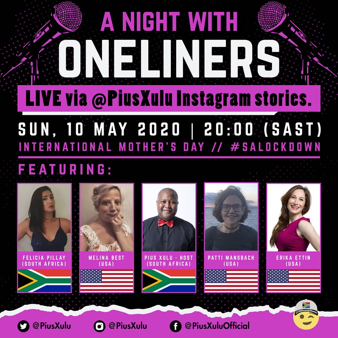 PiusXulu's tweet photo. It's #InternationalMothersDay this coming Sunday and you don't want to miss out on our all ladies line-up presentation of #ANightWithOneLiners LIVE via https://t.co/LJ75X8J5hX Stories 😷
#SAComedy #OneLiners #MothersDay #mothersday2020
#SALockdown #day45oflockdown #SundayMood https://t.co/8AzImvXpJZ