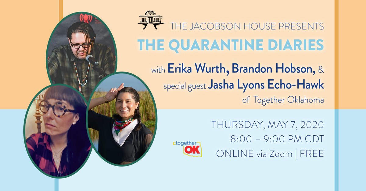jacobsonhouse's tweet image. Check out Erika T. Wurth, Brandon Hobson, and Jasha Lyons Echo-Hawk tomorrow, Thursday, May 7, online at the Jacobson House presents "The Quarantine Diaries." 8–9pm CDT jacobsonhousenac.org/events

#jacobsonhouse #Nativelit #nativeamerican @etwurth @PaniHokti @bwhobson