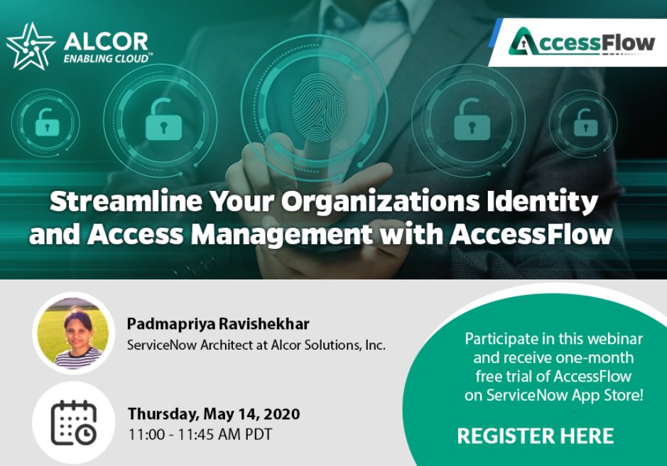 AlcorSolutions's tweet photo. #AlcorWebinar: May 14th, 2020 at 11 AM PST. 

Join our #webinar "Streamline Your Organizations #Identity and #AccessManagement with AccessFlow" as our expert discusses our latest #product built on @servicenow 

Register here: https://t.co/kZdDSBlx7C

#AlcorApps #know20 #iam https://t.co/6pVQNCJ81o
