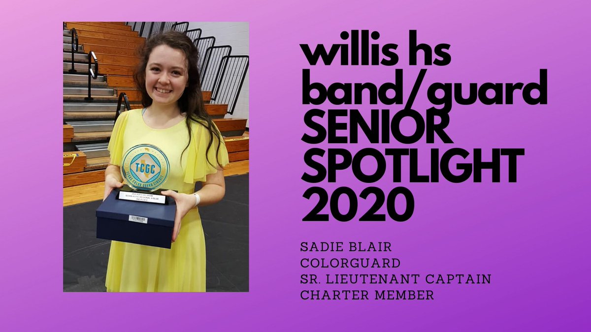 WillisGuard's tweet photo. SENIOR SPOTLIGHT - Today we celebrate Sadie Blair. She will be missed this fall as she heads to Texas A&amp;M this fall. We send her best wishes! Click for more
#SeniorSpotlight #ClassOf2020 #BandFamily #Colorguard #WeAreWillis @WillisHSBand @WHS_COUNS https://t.co/LmiZB161WU https://t.co/ZNzE3n15iw