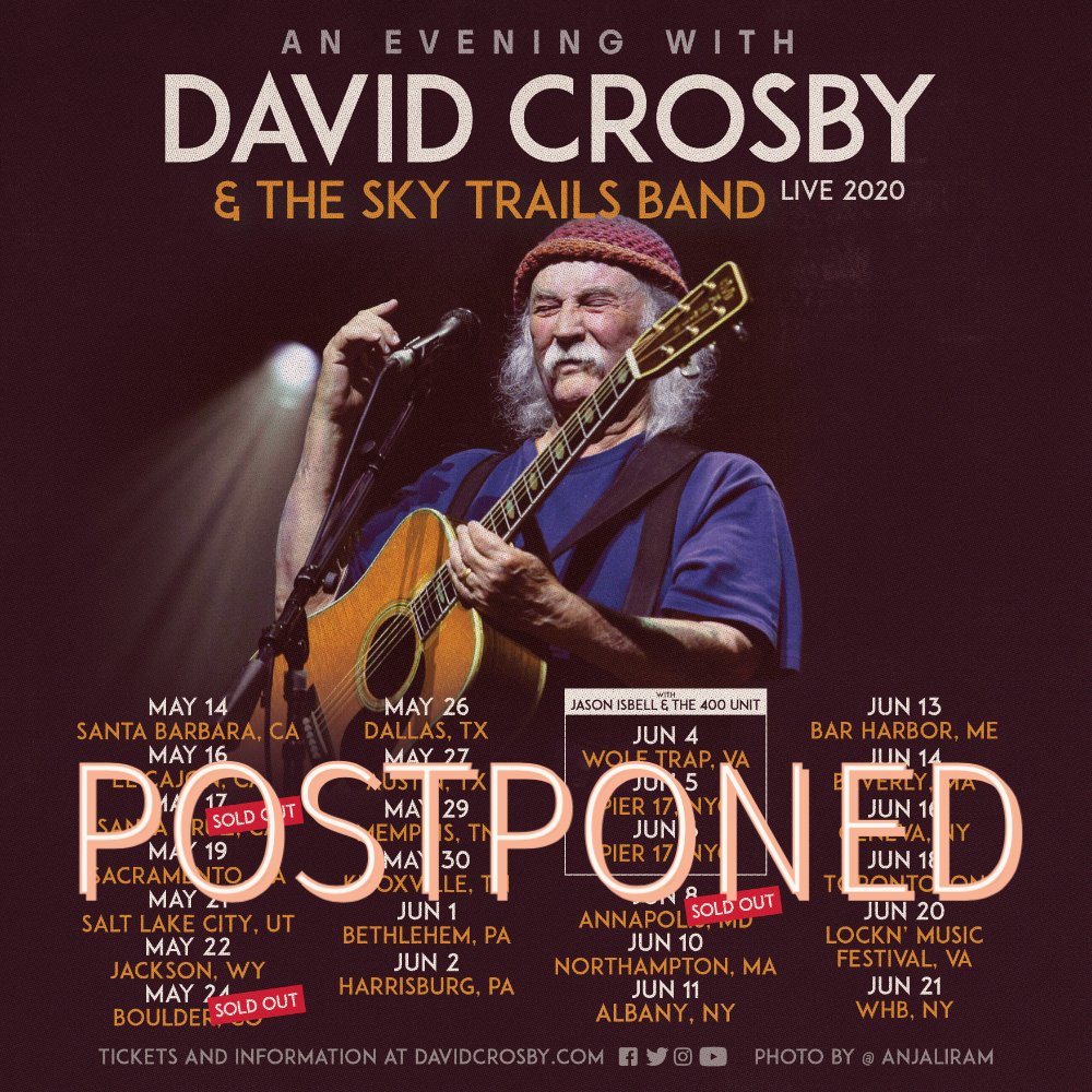 thedavidcrosby's tweet photo. It is with great regret that we have to postpone our upcoming tour. The safety and wellbeing of the fans is our paramount concern. We are already in the process of rescheduling all these shows and we should have news for this very soon. Full details https://t.co/aJHsFv4eIB https://t.co/YqoNvyD0NY