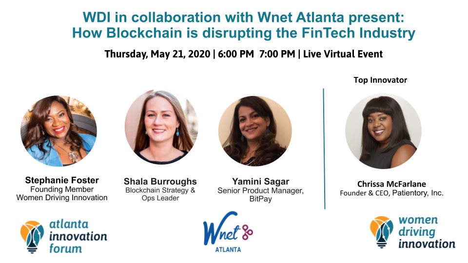 <a href="/ATLInnoForum/">Atlanta Innovation Forum (formerly Wireless Tech)</a> <a href="/wirelesswomen/">WomenDrivingInnovation (formerly WomeninWireless)</a> and @WNETonline partner to discuss #blockchain use cases #fintech. Register for FREE here: 
attendee.gotowebinar.com/register/11657… <a href="/patientory/">Patientory, Inc.</a> Founder and CEO will join us!