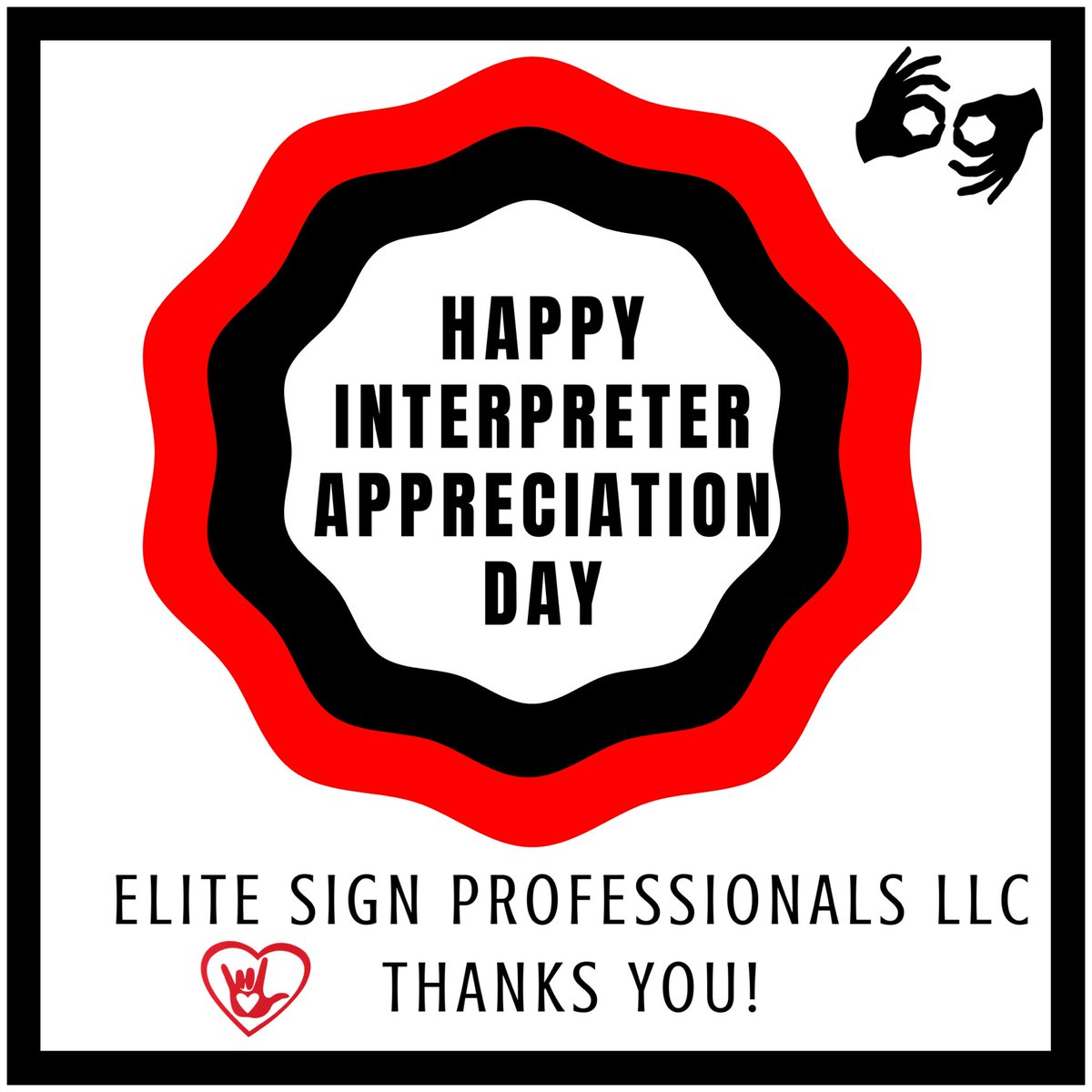 espsignlanguage's tweet photo. Happy Interpreter Appreciation Day! Here at ESP, we want to thank our amazing interpreters for all their hard work! We appreciate you! ❤️🤟🏻 #interpreter #appreciation #espsignlanguage #elitesignpros #thankyou https://t.co/WOzFNylHNT