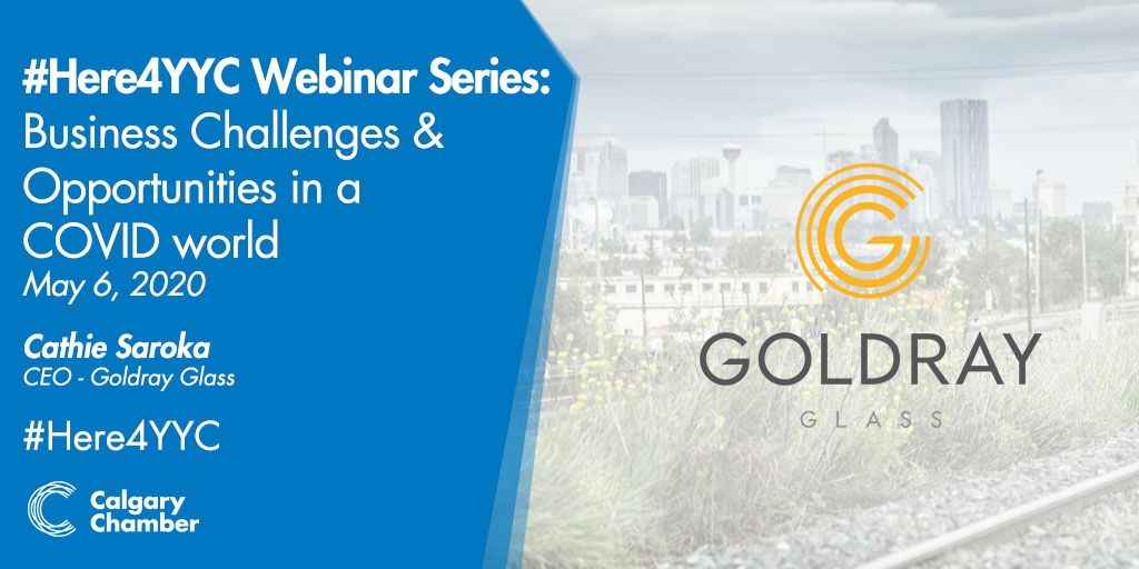 Happening now: A Conversation with Cathie Saroka, <a href="/GoldrayGlass/">Goldray Glass</a>, on keeping manufacturing businesses open and employees safe during COVID-19. #Here4YYC register.gotowebinar.com/register/71848…