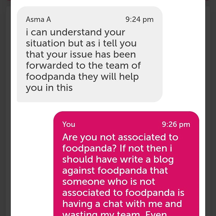 JZaidii's tweet photo. @foodpanda_pk @foodpanda_my @foodpandasg is a total waste of a time. Instead of listening to the issue. The agent closed the chat.
#failure #notofoodpanda #wasteoftime https://t.co/z329M9JAfZ