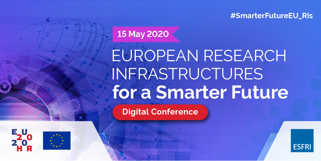 ESFRI_eu's tweet photo. The "European #ResearchInfrastructures for a smarter future" Conference will be held on May 15th 2020 &amp; will be fully digital. The event is hosted by the Croatian Presidency (@EU2020HR) the Council of the #EU. 

More → https://t.co/VPrOQviFTi

#ESFRI #SmarterFutureEU_RIs #EU_RIs https://t.co/8TyoVGs3bQ