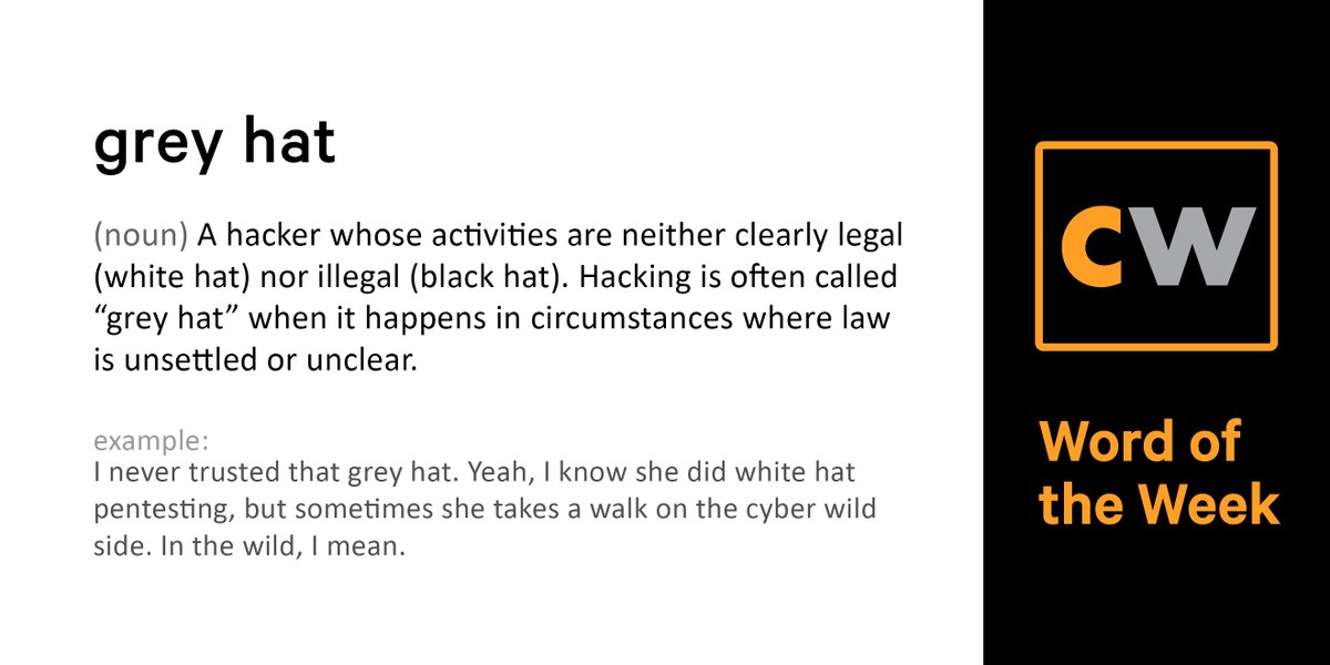 thecyberwire's tweet photo. “I never trusted that #greyhat. Yeah, I know she did white hat pentesting, but sometimes she takes a walk on the #cyber wild side. In the wild, I mean.” #CWLearn https://t.co/2X7tJZWfU0