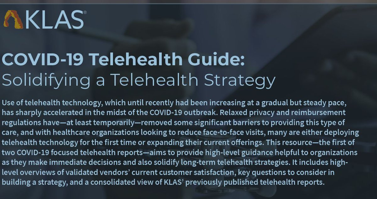Adam Cherrington (@otheradamatklas) on Twitter photo Here is the link to the <a href="/KLASresearch/">KLAS Research</a> #Telehealth #COVID19 Guide:
klasresearch.com/report/covid-1…
There is much more to come since this has certainly become the number one topic we are hearing about at KLAS.
We hope this complimentary resource will be useful. Here is the link to the <a href="/KLASresearch/">KLAS Research</a> #Telehealth #COVID19 Guide:
klasresearch.com/report/covid-1…
There is much more to come since this has certainly become the number one topic we are hearing about at KLAS.
We hope this complimentary resource will be useful.