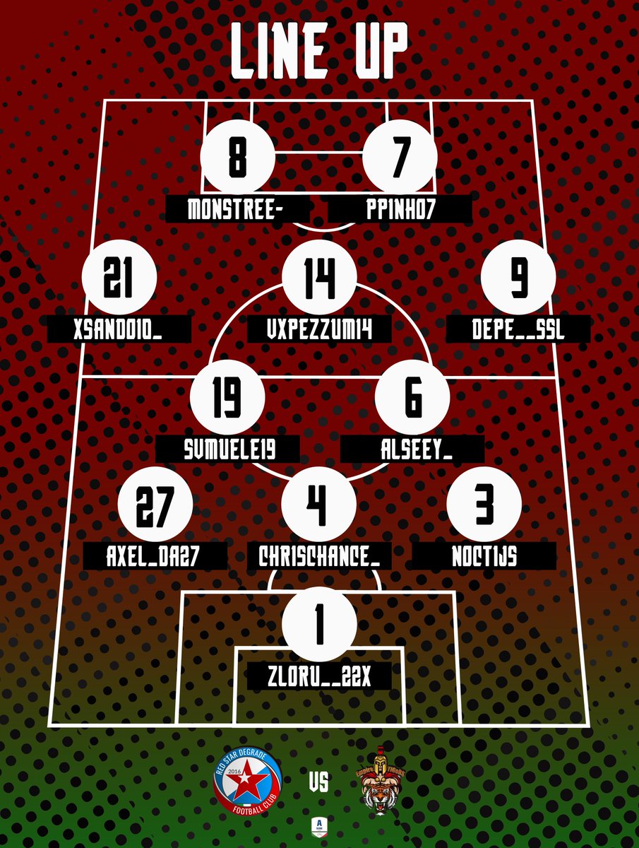 HSLProClub's tweet photo. 📢| MATCH DAY
#LineUp for @VPG_Italy
21a Giornata:
RedStar Degrade - Empire Tigers
#RSDTGR
#GoRedStar https://t.co/0bHgo5yjO8