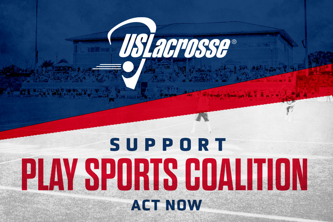US Lacrosse is proud to join more than 1,500 youth sports organizations to support the PLAY Sports coalition.

Please consider signing an online form urging Congress to support this initiative. There are less than 48 hours to #Unite2PLAY.

LEARN MORE: uslax.in/2xJK006